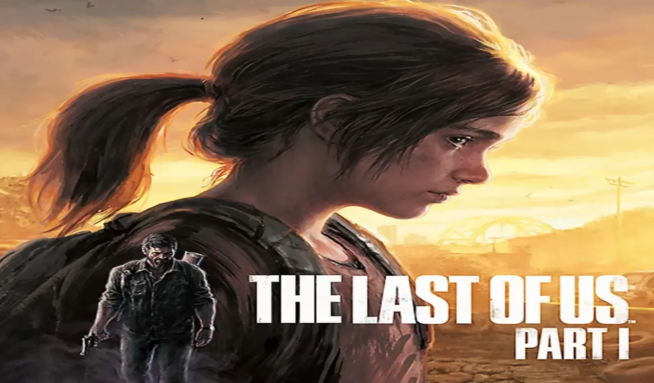 GAME The Last of Us Part I